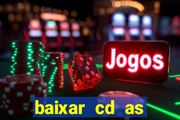 baixar cd as melhores de edson gomes